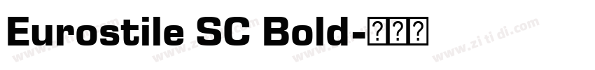 Eurostile SC Bold字体转换